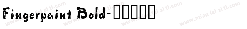 Fingerpaint Bold字体转换